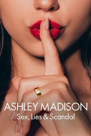 Ashley madison: tình dục, lừa dối và bê bối